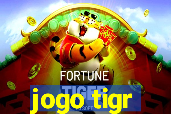 jogo tigr